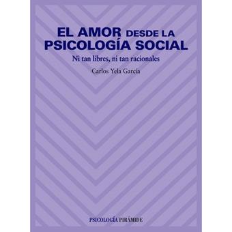 El amor desde la psicologia social