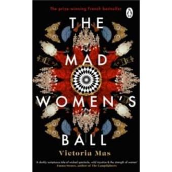 The mad women's ball