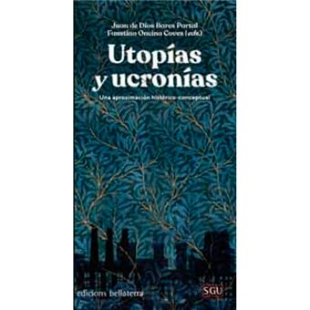 Utopias y ucronias