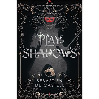 Play Of Shadows