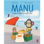 Manu viaja a América del Sur