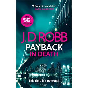 Payback In Death-An Eve Dallas Thri
