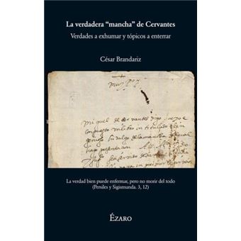 La Verdadera Mancha De Cervantes