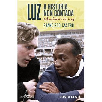 Luz. A historia non contada de Jesse Owens e Luz Long - 1