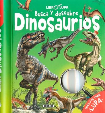Susaeta Busca Y Descubre Dinosaurios - Varios Autores (Autor), Valiente, F. (Ilustración), F. Valiente (Ilustración)