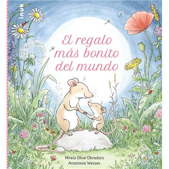 El Regalo Mas Bonito Del Mundo