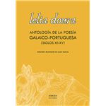 Lelia Doura. Antología de la poesía galaico-portuguesa (siglo XII-XV)
