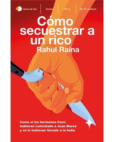 Temas De Hoy Cómo Secuestrar A Un Rico