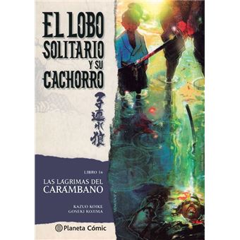 Lobo solitario y su cachorro nº 16/20 (Nueva edición)