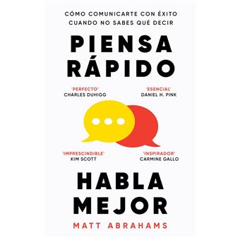 Piensa rápido, habla mejor