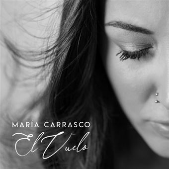 María Carrasco >> Álbum "El Vuelo" 1540-1
