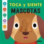 Mascotas - Toca Y Siente