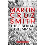 The siberian dilemma