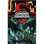 El Sexto Revolver-Caminos Sombrios