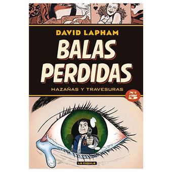 Balas perdidas 5 Hazañas y travesuras