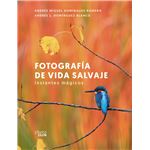 Fotografía de vida salvaje. Instantes mágicos