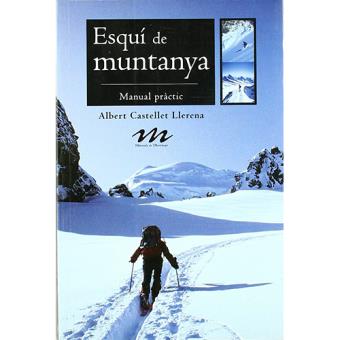 Esquí de Muntanya. Manual Pràctic - 1