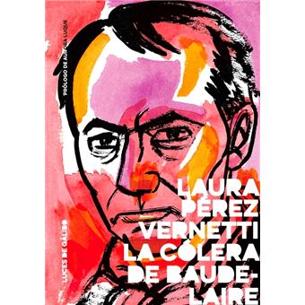 La cólera de Baudelaire - 1