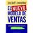 El nuevo modelo de ventas