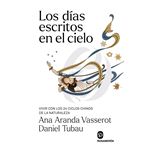 Los Dias Escritos En El Cielo