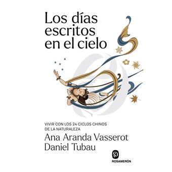 Los Dias Escritos En El Cielo