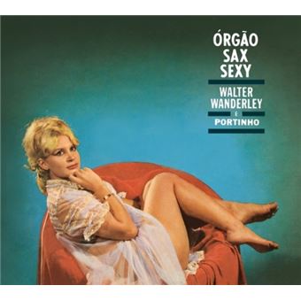 Orgao Sax E Sexy & O Successo E Samba - CD