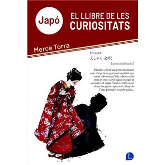 Japó. El llibre de les curiositats