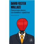 Entrevistas breves con hombres repulsivos