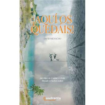 ¡aquí os quedáis!