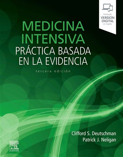 Elsevier España, S.l.u. Medicina Intensiva. Práctica Basada En La Evidencia (3ª Ed.)