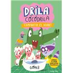 Drila Cocodrila 6. Compartir és viure