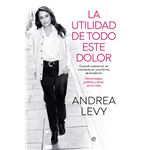 La Utilidad De Todo Este Dolor