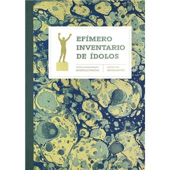 Efímero Inventario de Ídolos