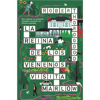 La reina de los venenos visita Marlow