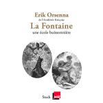 La fontaine 1621 1695-une ecole bui