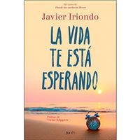 La vida te está esperando