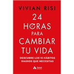 24 horas para cambiar tu vida