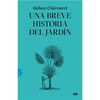 Una breve historia del jardin