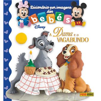 Dicionário Por Imagens Dos Bebés - A Dama E O Vagabundo - 1