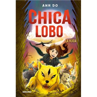 Chica lobo 2. La huida