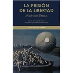 La prisión de la libertad