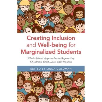 Creating Inclusion and Well-being for Marginalized Students - 1