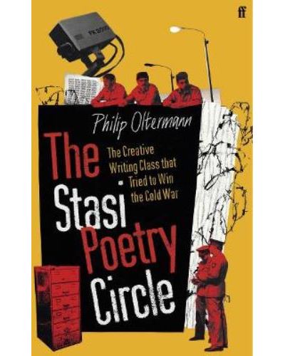 The Stasi Poetry Circle