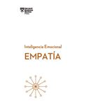 Empatía - Serie Inteligencia Emocional HBR