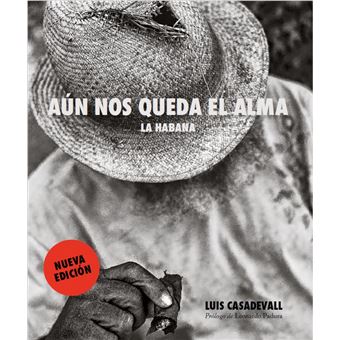 Aun Nos Queda El Alma-La Habana
