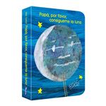 Papá, por favor consígueme la luna.