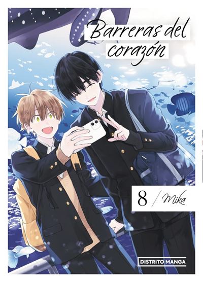 Distrito Manga Chicos Barreras Del Corazón 8 - Mika (Autor), Manel Vázquez López (Traducción)