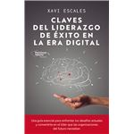 Claves Del Liderazgo De Exito En La Era Digital