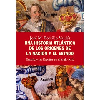 Una historia atlántica de los orígenes de la nación y el est