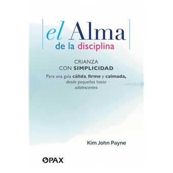 El Alma De La Disciplina